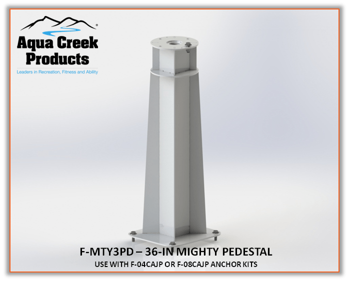 AQUA CREEK PEDESTAL - 36IN HIGH - CHOOSE YOUR ANCHOR Anchor - MIGHTY SERIES LIFTS